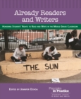Image for Already Readers and Writers: Honoring Students&#39; Rights to Read and Write in the Middle Grade Classroom