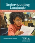 Image for Understanding Language: Supporting ELL Students in Responsive ELA Classrooms