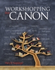Image for Workshopping the Canon