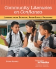 Image for Community Literacies en Confianza : Learning from Bilingual After-School Programs