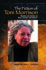 Image for The Fiction of Toni Morrison : Reading and Writing on Race, Culture, and Identity