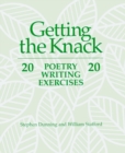 Image for Getting the Knack : 20 Poetry Writing Exercises