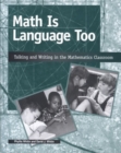 Image for Math is Language Too : Talking and Writing in the Mathematics Classroom