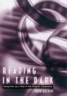 Image for Reading in the Dark : Using Film as a Tool in the English Classroom