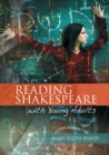 Image for Reading Shakespeare with Young Adults