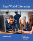 Image for Real-World Literacies : Disciplinary Teaching in the High School Classroom