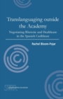 Image for Translanguaging outside the Academy