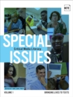 Image for Special Issues, Volume 1: Critical Media Literacy : Bringing Lives to Texts