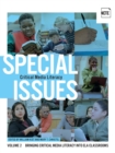 Image for Special Issues, Volume 2: Critical Media Literacy: Bringing Critical Media Literacy Into ELA Classrooms