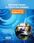 Image for Supporting Students in a Time of Core Standards : English Language Arts, Grades 9-12