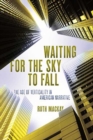 Image for Waiting for the Sky to Fall