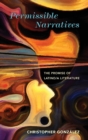 Image for Permissible Narratives : The Promise of Latino/a Literature