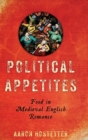 Image for Political Appetites