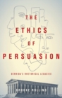 Image for The Ethics of Persuasion