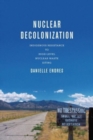 Image for Nuclear Decolonization