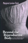 Image for Beyond the Reproductive Body