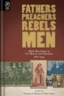 Image for Fathers, Preachers, Rebels, Men