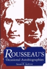 Image for Rousseau&#39;s Occasional Autobiographies