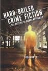 Image for Hard-Boiled Crime Fiction and the Decline of Moral Authority