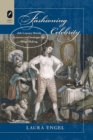 Image for Fashioning celebrity  : eighteenth-century British actresses and strategies for image making