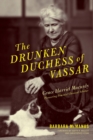 Image for The Drunken Duchess of Vassar