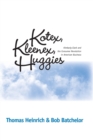 Image for Kotex, Kleenex, Huggies : Kimberly-Clark and the Consumer Revolution in American Business