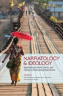 Image for Narratology and Ideology : Negotiating Context, Form, and Theory in Postcolonial Narratives