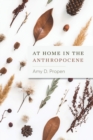Image for At Home in the Anthropocene