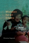 Image for Mistaken for an empire  : a memoir in tongues