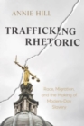 Image for Trafficking Rhetoric