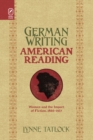 Image for German Writing, American Reading: Women and the Import of Fiction, 1866-1917