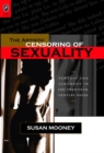 Image for Artistic Censoring of Sexuality: Fantasy and Judgment in the Twentieth Century Novel