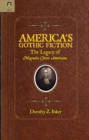 Image for America&#39;s Gothic Fiction: The Legacy of Magnalia Christi Americana
