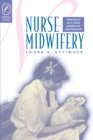 Image for NURSE-MIDWIFERY: THE BIRTH OF A NEW AMERICAN PROFESSION