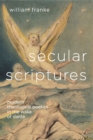 Image for Secular Scriptures: Modern Theological Poetics in the Wake of Dante