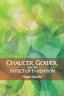 Image for Chaucer, Gower, and the Affect of Invention