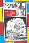 Image for Drawing the line: comics studies and INKS, 1994-1997