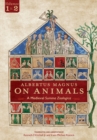 Image for Albertus Magnus On Animals V1 2: A Medieval Summa Zoologica Revised Edition