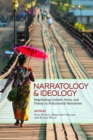 Image for Narratology and Ideology: Negotiating Context, Form, and Theory in Postcolonial Narratives