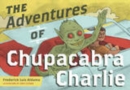 Image for The Adventures of Chupacabra Charlie