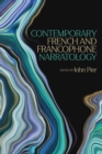 Image for Contemporary French and Francophone Narratology