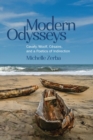 Image for Modern Odysseys: Cavafy, Woolf, Cesaire, and a Poetics of Indirection