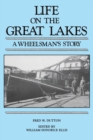 Image for Life on the Great Lakes : A Wheelsman&#39;s Story