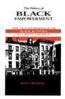 Image for The Politics of Black Empowerment : The Transformation of Black Activism in Urban America