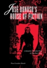 Image for Jose Donoso&#39;s House of Fiction