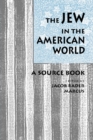 Image for The Jew in the American World : A Source Book