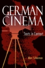 Image for German Cinema : Texts in Context