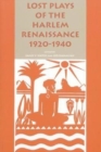 Image for Lost Plays of the Harlem Renaissance