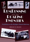 Image for Rumrunning and the Roaring Twenties : Prohibition on the Michigan-Ontario Waterway