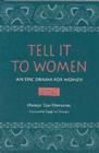 Image for Tell it to Women : An Epic Drama for Women